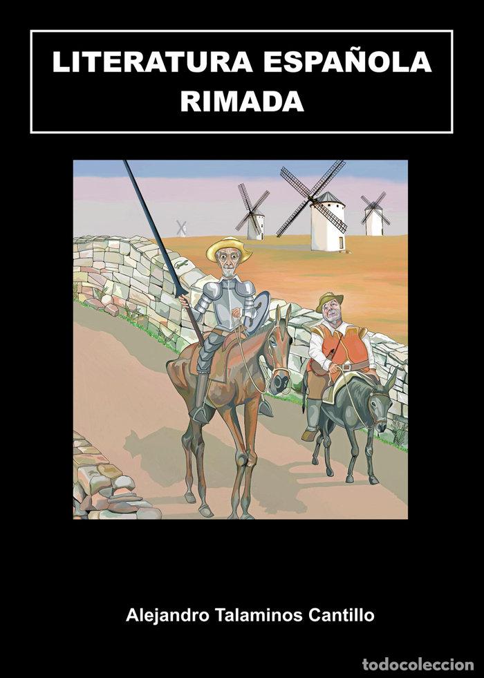 Libros: LITERATURA ESPA&Ntilde;OLA RIMADA - TALAMINOS CANTILLO, ALEJANDRO