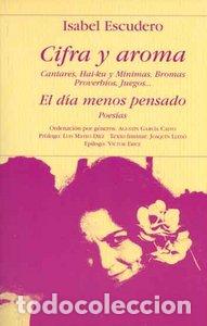 Libros: CIFRA Y AROMA EL DIA MENOS PENSADO - ESCUDERO, ISABEL