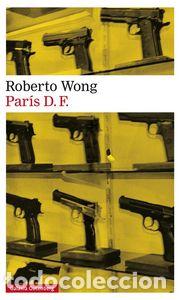 Libri: PARIS D F - WONG, ROBERTO