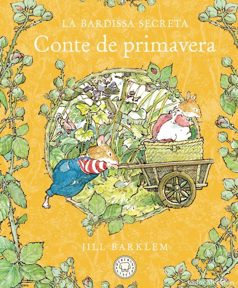 Libri: LA BARDISSA SECRETA CONTE DE PRIMAVERA NOVA EDICIO - BARKLEM, JILL