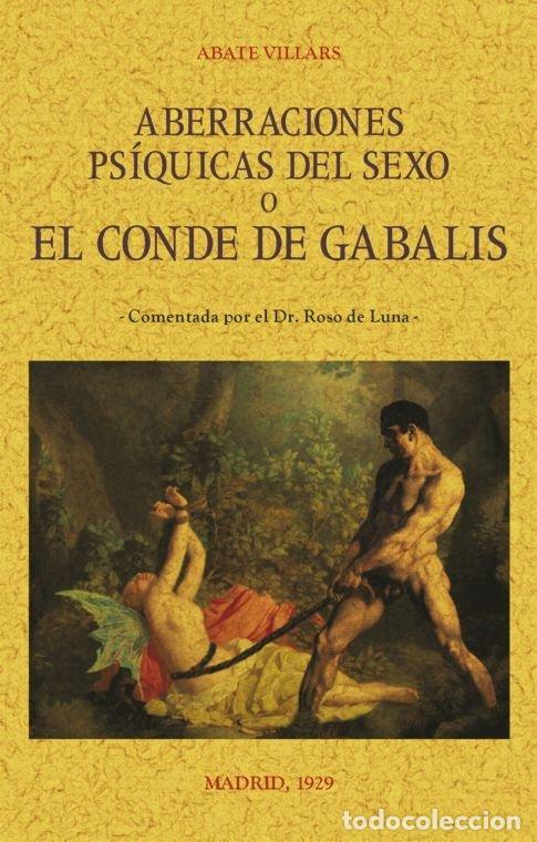 B&uuml;cher: ABERRACIONES PSIQUICAS DEL SEXO EL CONDE DE GABALIS - VILLARS, ABATE