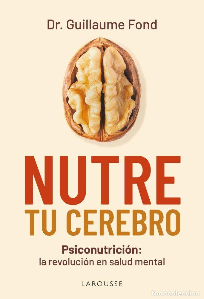 B&uuml;cher: NUTRE TU CEREBRO - FOND, GUILLAUME