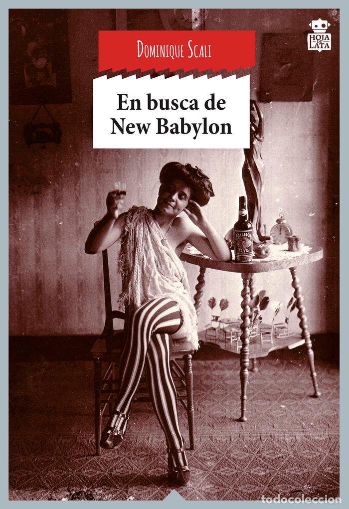 B&uuml;cher: EN BUSCA DE NEW BABYLON - SCALI, DOMINIQUE