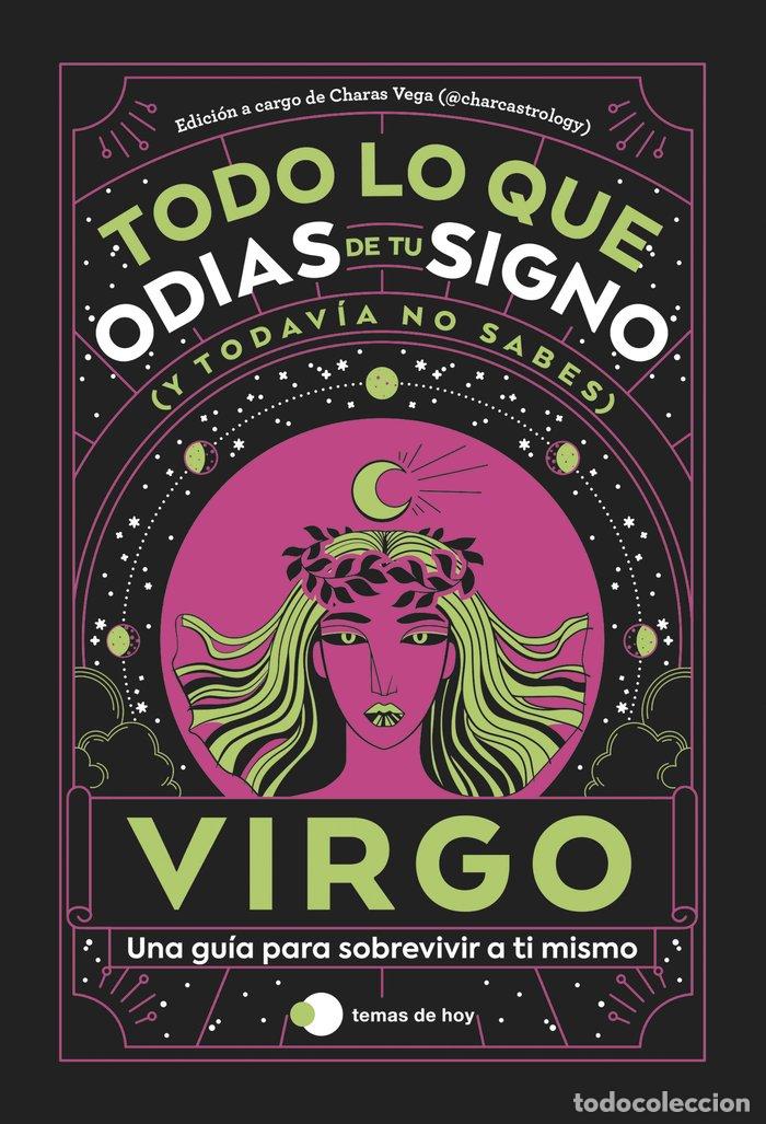 B&uuml;cher: VIRGO TODO LO QUE ODIAS DE TU SIGNO Y TODAVIA NO SABES - ESTUDIO PE S.A.C.