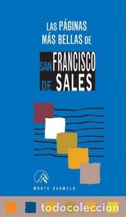 B&uuml;cher: PAGINAS MAS BELLAS DE SAN FRANCISCO DE SALES,LAS - HUOT DE LONGCHAMP, MAX