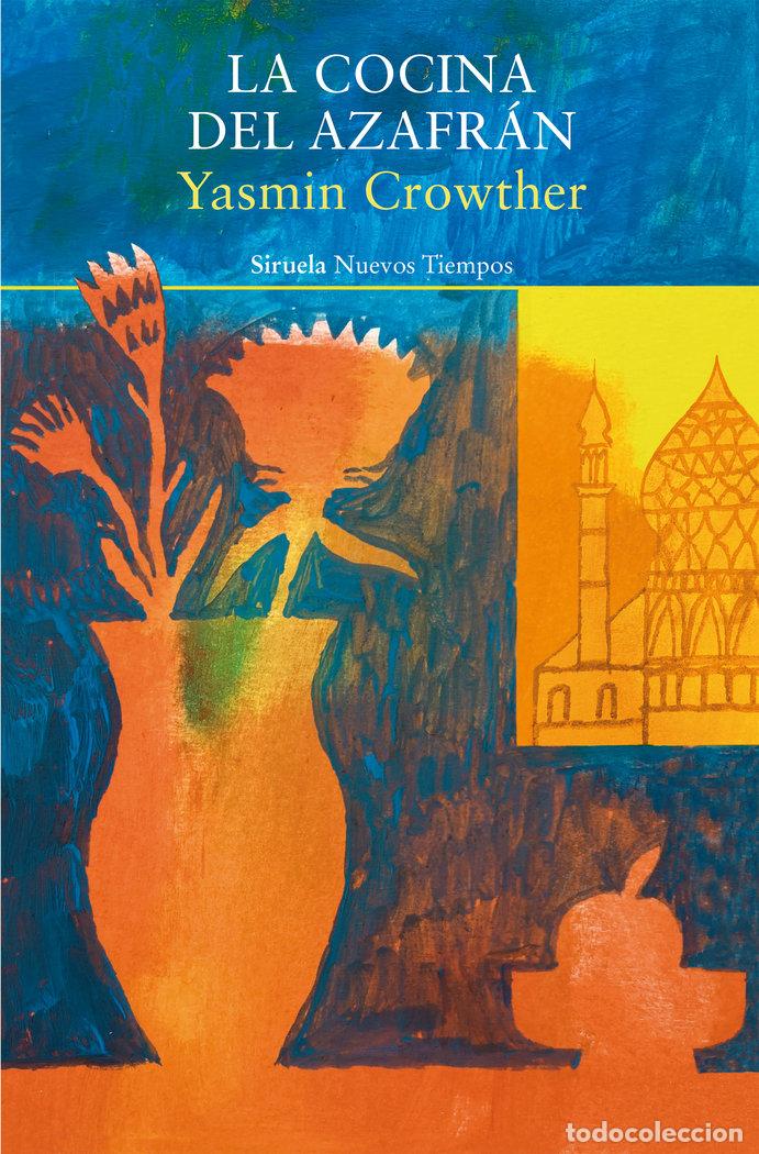 B&uuml;cher: LA COCINA DEL AZAFRAN - CROWTHER, YASMIN