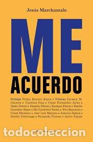 Libros: ME ACUERDO - MARCHAMALO, JESUS