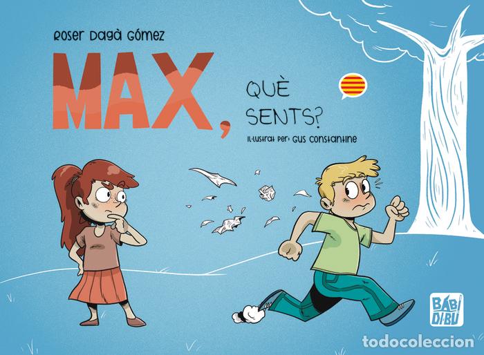 Libros: MAX QUE SENTS - DAGA GOMEZ, ROSER
