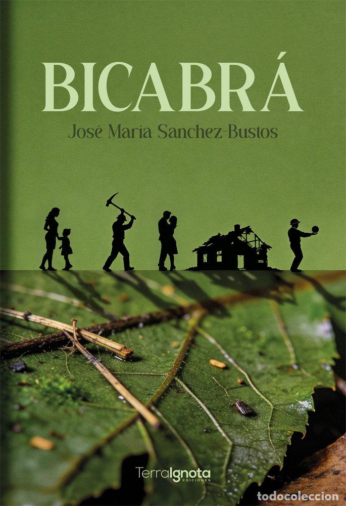 Livres: BICABRA - SANCHEZ-BUSTOS, JOSE MARIA