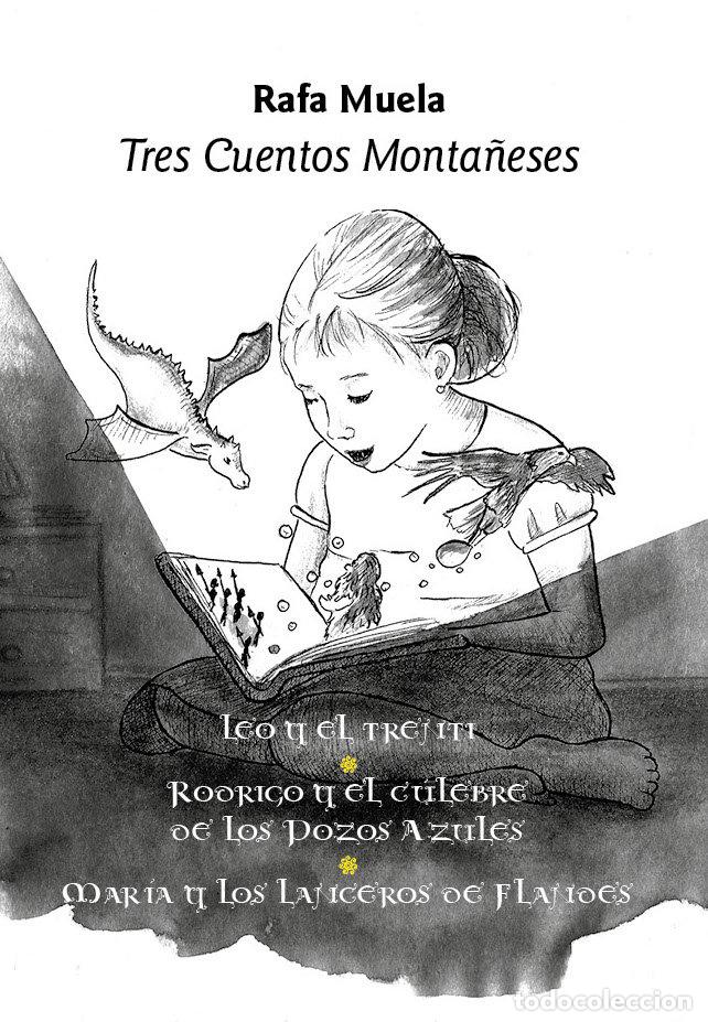 Livres: TRES CUENTOS MONTA&Ntilde;ESES - MUELA MARTIN, RAFAEL