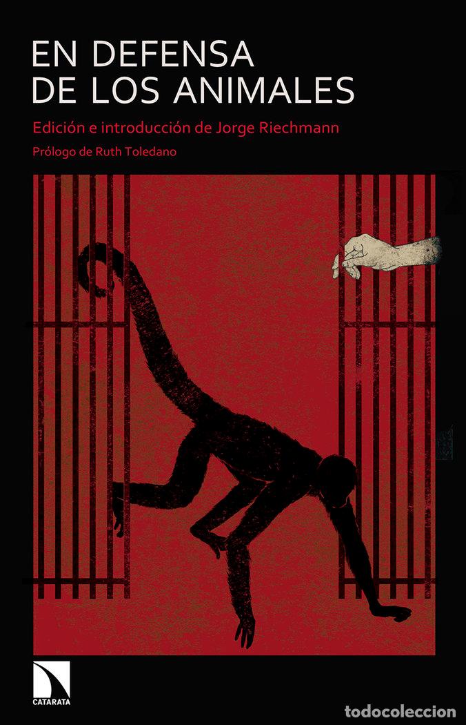 Livres: EN DEFENSA DE LOS ANIMALES - RIECHMANN FERNANDEZ, JORGE
