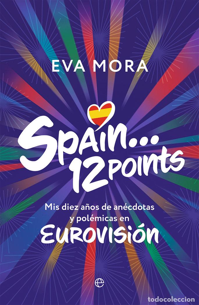 Livres: SPAIN 12 POINTS - MORA, EVA