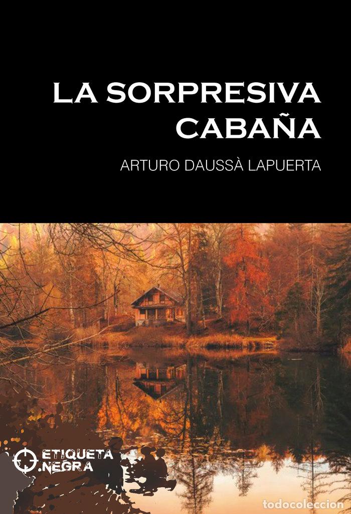 Livres: LA SORPRESIVA CABA&Ntilde;A - DAUSSA LAPUERTA, ARTURO