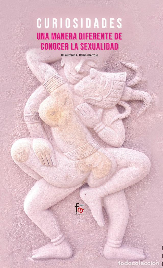 Livres: CURIOSIDADES UNA MANERA DIFERENTE DE CONOCER LA SEXUALIDAD - RAMOS BARROSO, ANTONIO A.