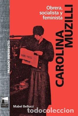 Livres: CAROLINA MUZILLI - BELLUCCI, MABEL
