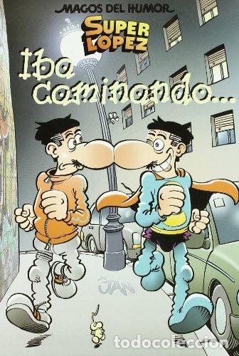 Livres: IBA CAMINANDO SUPERLOPEZ MH 119 - JAN