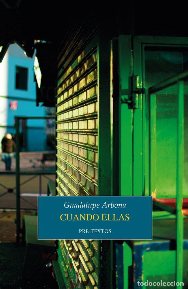 Livres: CUANDO ELLAS - ARBONA, GUADALUPE