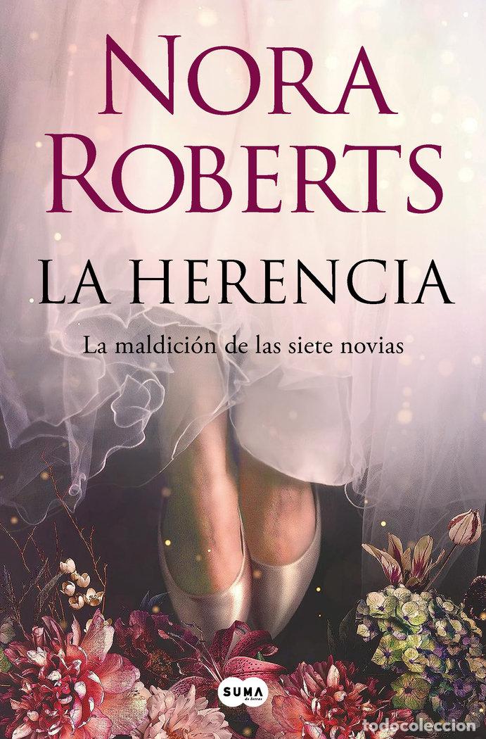 Livros: LA HERENCIA LA MALDICION DE LAS SIETE NOVIAS 1 - ROBERTS, NORA
