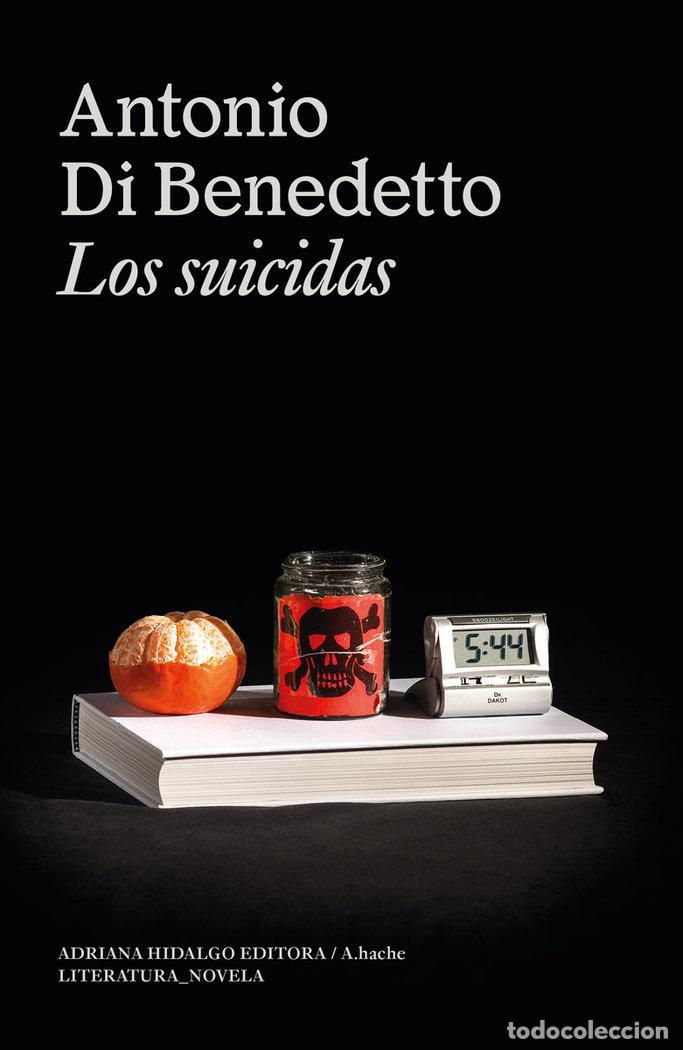 Libri: SUICIDAS,LOS - DI BENEDETTO, ANTONIO