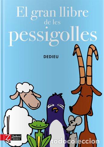 Libri: GRAN LLIBRE DE LES PESSIGOLLES, EL - DEDIEU