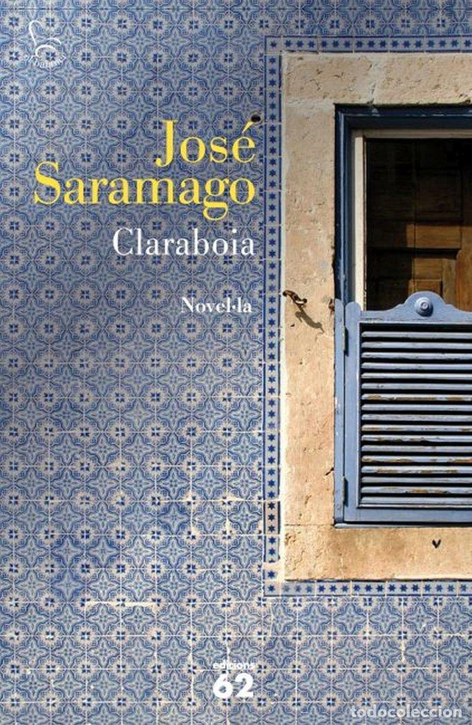 Libri: CLARABOIA - JOSE SARAMAGO