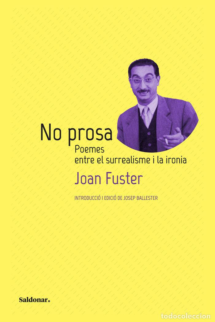 Libri: NO PROSA - FUSTER, JOAN