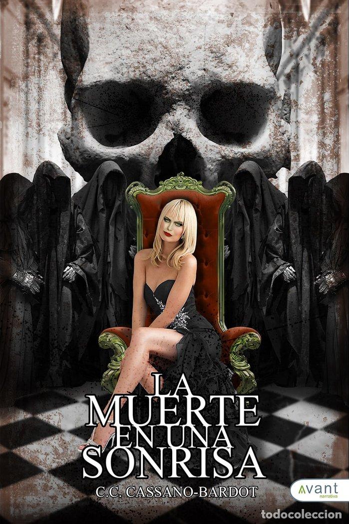 Livros: LA MUERTE EN UNA SONRISA - CASSANO BARDOT, C C