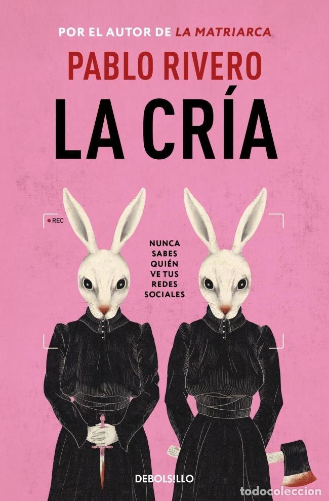 Libros: LA CR&Iacute;A - Rivero, Pablo - Foto 1
