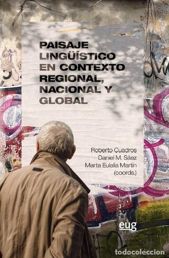 books: PAISAJE LINGUISTICO EN CONTEXTO REGIONAL NACIONAL Y GLOBAL - VARIOS AUTORES