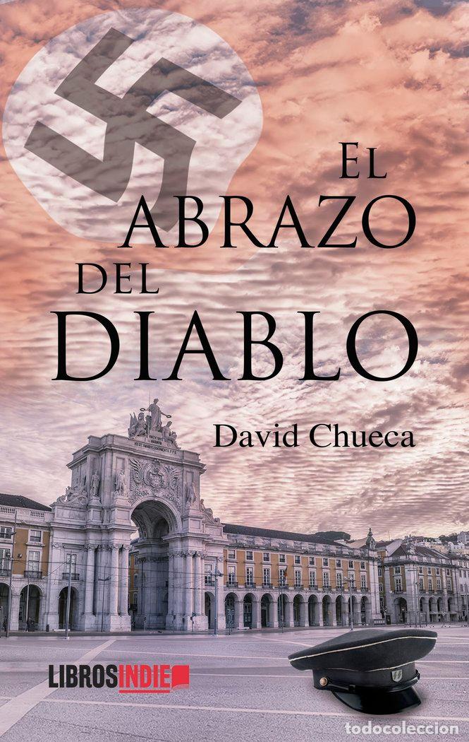 books: EL ABRAZO DEL DIABLO - CHUECA VADILLO, DAVID