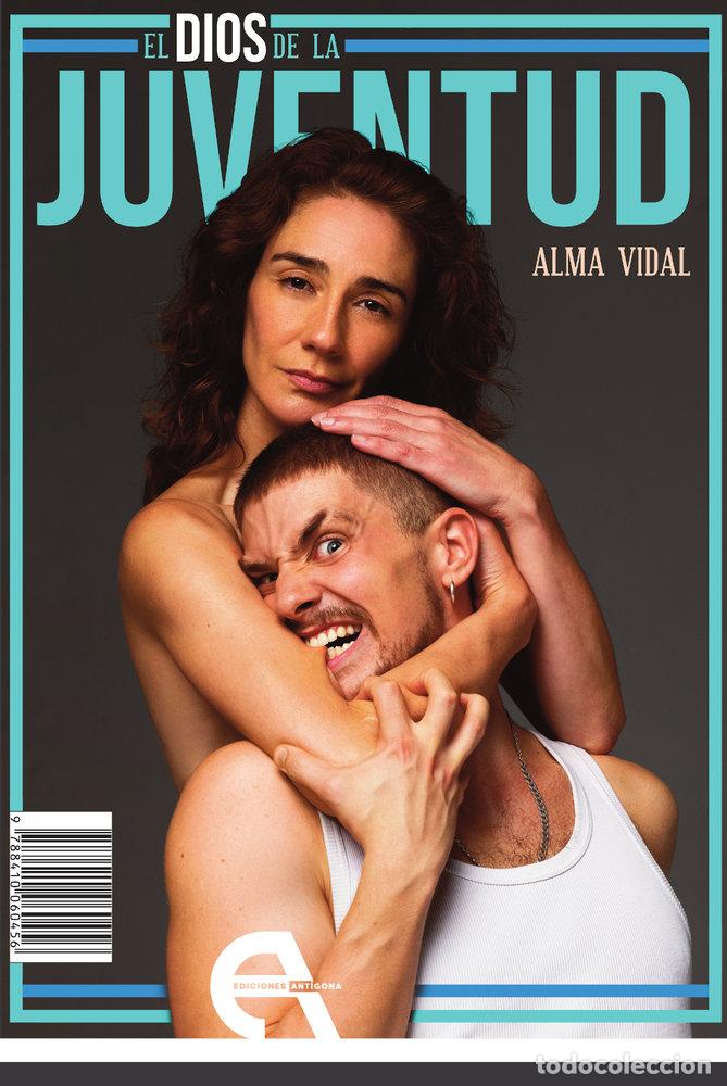 books: EL DIOS DE LA JUVENTUD - VIDAL, ALMA
