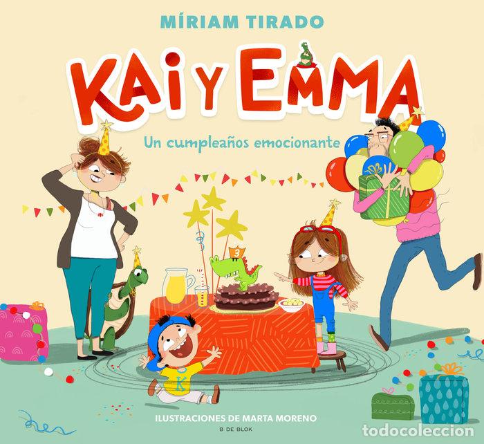 B&uuml;cher: UN CUMPLEA&Ntilde;OS EMOCIONANTE KAI Y EMMA 1 - TIRADO, MIRIAM