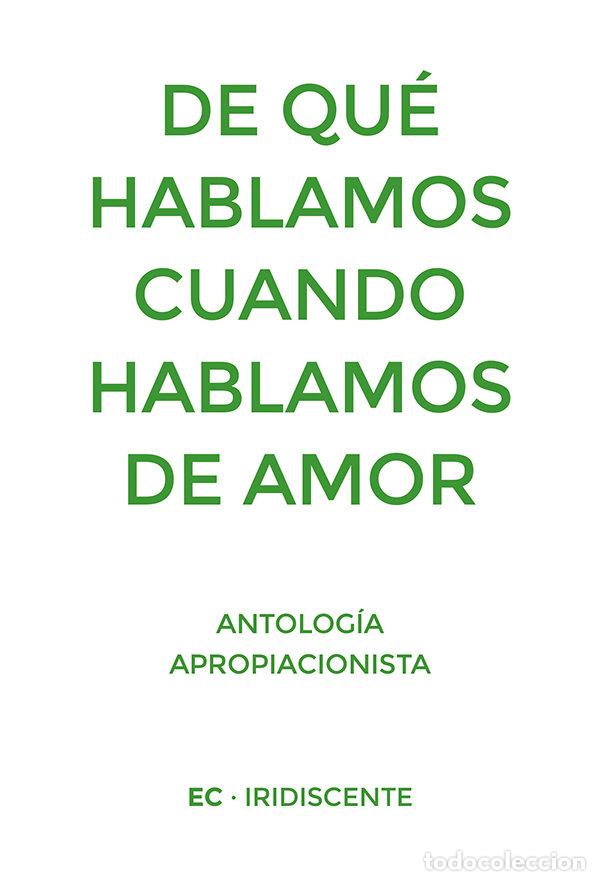 Livros: DE QUE HABLAMOS CUANDO HABLAMOS DE AMOR - AA.VV
