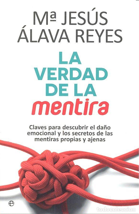 books: VERDAD DE LA MENTIRA,LA - ALAVA REYES, MARIA JESUS