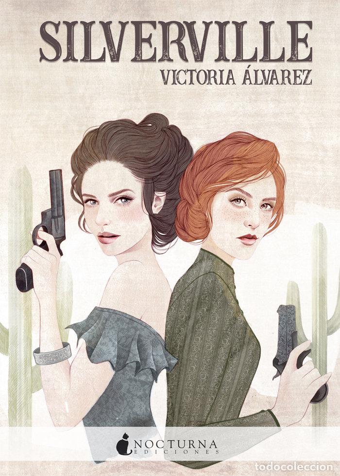 Libri: SILVERVILLE - ALVAREZ, VICTORIA