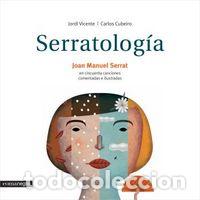 Libros: SERRATOLOGIA - CUBEIRO, CARLOS