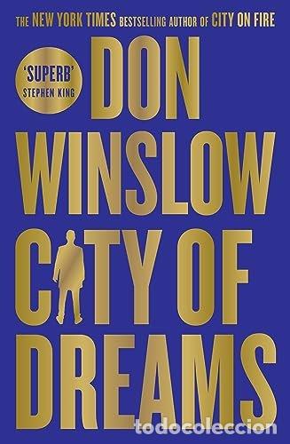 Livros: CITY OF DREAMS - DON WINSLOW