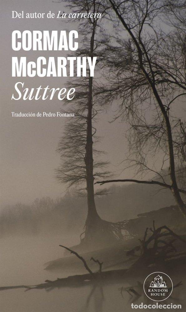 books: SUTTREE - MCCARTHY, CORMAC