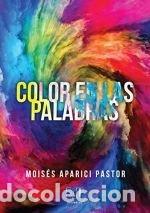 Livres: COLOR EN LAS PALABRAS - APARICI PASTOR, MOISES
