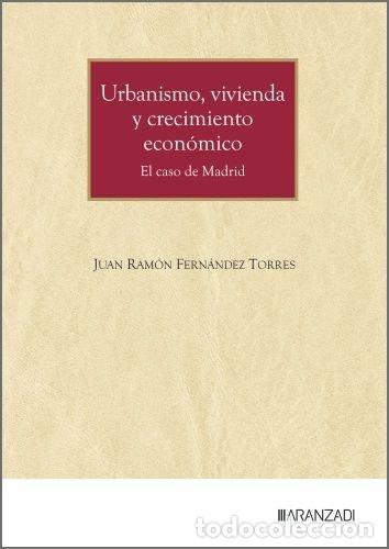 books: URBANISMO VIVIENDA Y CRECIMIENTO ECONOMICO - JUAN RAMON FERNANDEZ TORRES
