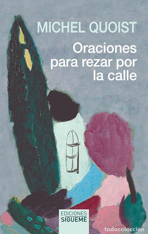 Livros: ORACIONES PARA REZAR POR LA CALLE - QUOIST, MICHEL