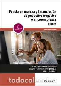 Libros: PUESTA EN MARCHA Y FINANCIACION DE PEQUE&Ntilde;OS NEGOCIOS O MICR - GARCIA PRADO, ENRIQUE