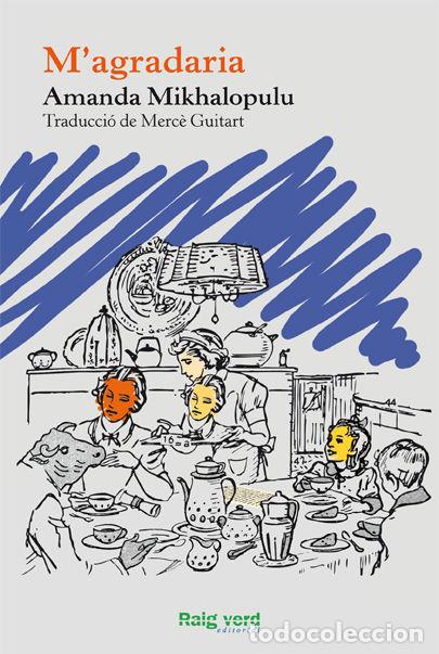 Libri: M'AGRADARIA - MIKHALOPULU, AMANDA