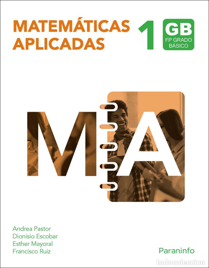 Libri: MATEMATICAS APLICADAS I CF 23 GRADO BASICO - PASTOR FERNANDEZ, ANDREA BENITA