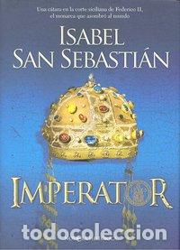 B&uuml;cher: IMPERATOR - SAN SEBASTIAN, ISABEL