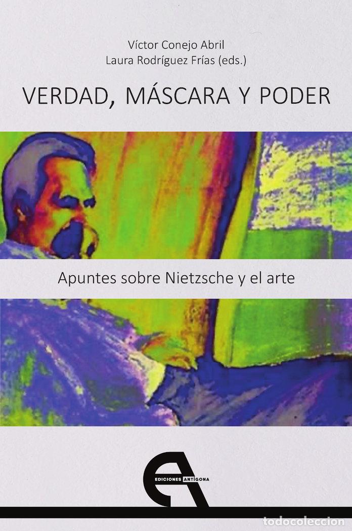 B&uuml;cher: VERDAD MASCARA Y PODER APUNTES SOBRE NIETZSCHE Y EL ARTE - .