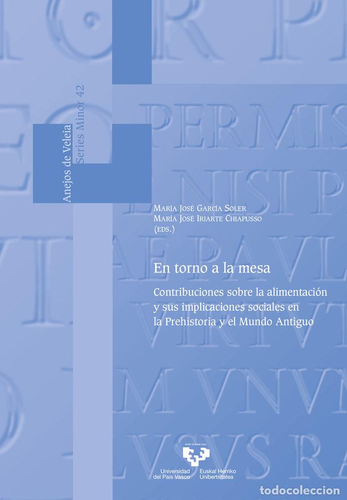 B&uuml;cher: EN TORNO A LA MESA CONTRIBUCIONES SOBRE LA ALIMENTACION Y S - .