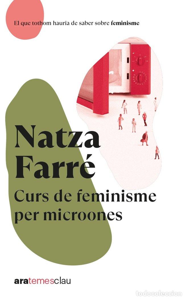 Livros: CURS DE FEMINISME PER MICROONES NE 2022 - FARRE I MADUELL, NATZA