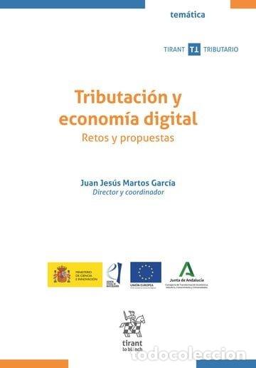 Libros: TRIBUTACION Y ECONOMIA DIGITAL RETOS Y PROPUESTAS - MARTOS GARCIA, JUAN JESUS