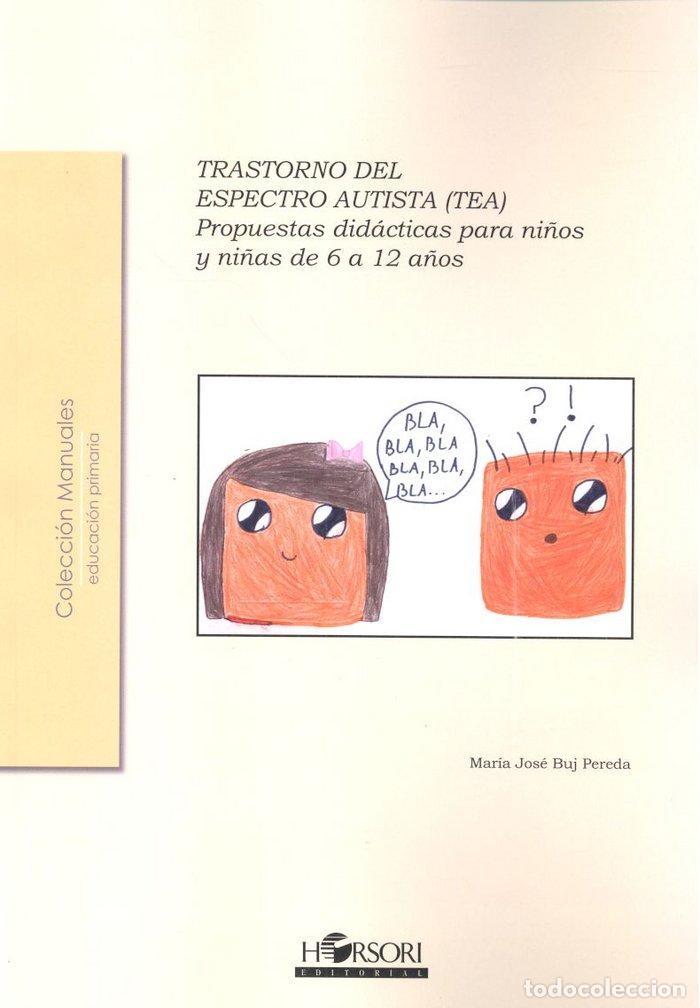 Libros: TRASTORNO DEL ESPECTRO AUTISTA PROPUESTAS DIDACTICAS - BUJ PEREDA, MARIA JOSE